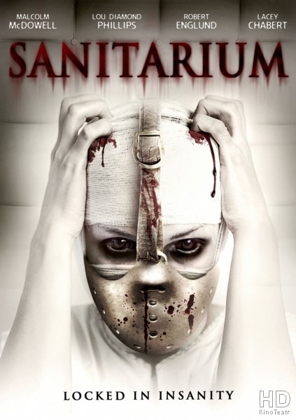 Санаторий / Sanitarium (2013)