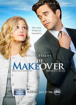Смотреть онлайн Преображение / The Makeover