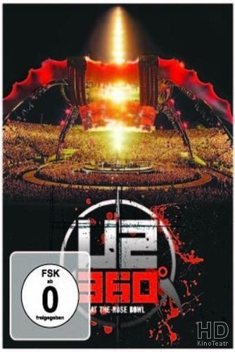 U2 360° at the Rose Bowl 2010