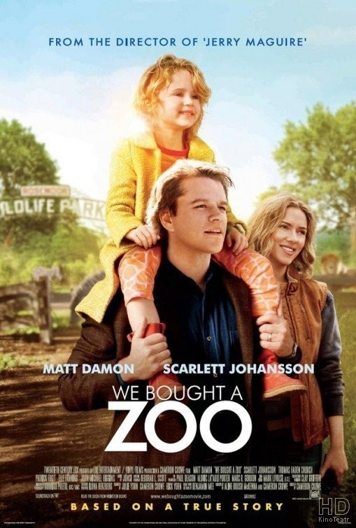 Мы купили зоопарк / We Bought a Zoo 2011