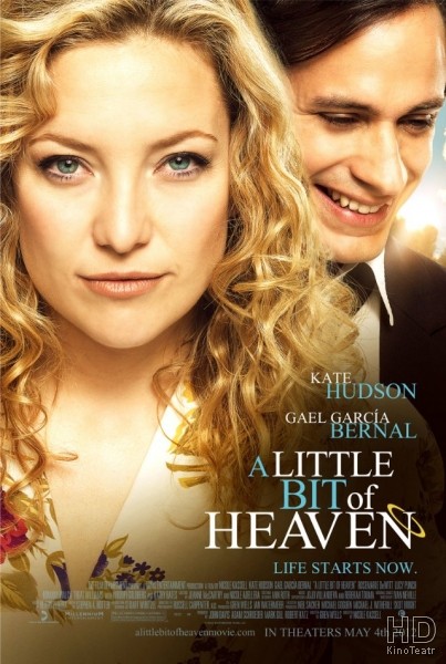 Главное - не бояться! / A Little Bit of Heaven 2010