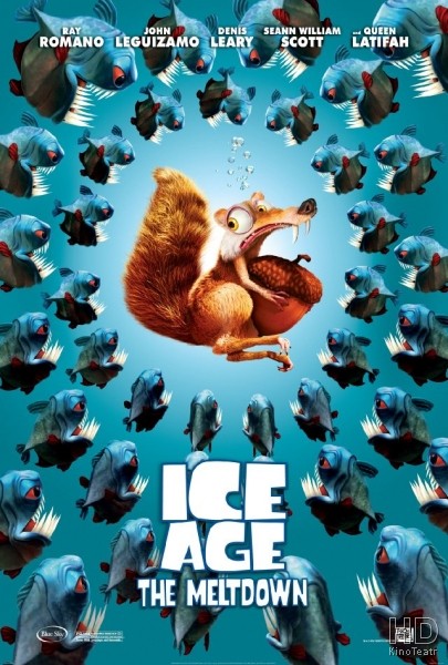 Ледниковый период 2: Глобальное потепление / Ice Age: The Meltdown 2006