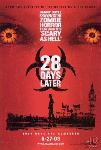 28 дней спустя / 28 Days Later... 2002