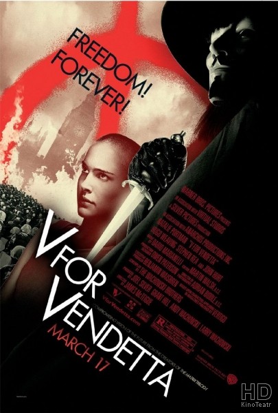 «V» значит Вендетта / V for Vendetta 2006