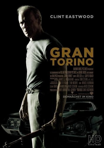 Гран Торино / Gran Torino (2008)