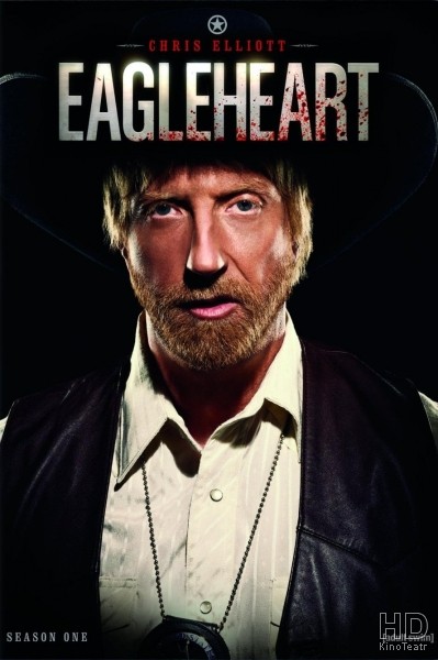 Смотреть сериал Орлиное сердце. 1 Сезон Eagleheart (2011) онлайн