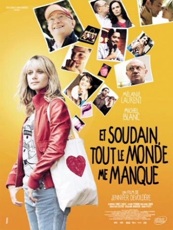 Смотреть И вдруг мне всех не хватает Et soudain tout le monde me manque (2011) онлайн