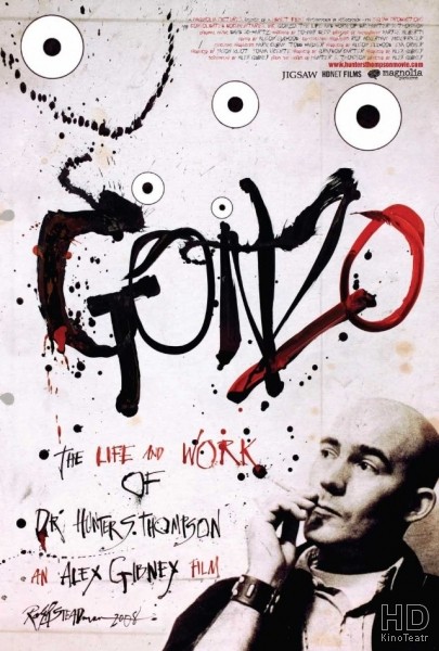 Гонзо Страх и ненависть Хантера С. Томпсона / Gonzo: The Life and Work of Dr. Hunter S. Thompson 2008