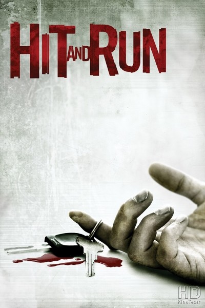 Бей и беги / Hit and Run 2009